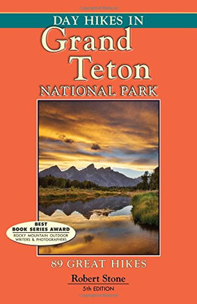 Day Hikes In Grand Teton National Park: 89 Great Hikes