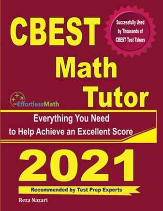 Cbest Math Tutor: Everything You Need To Help Achieve An Excellent Score