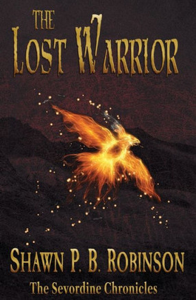 The Lost Warrior (The Sevordine Chronicles)
