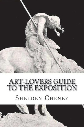 Art-Lovers Guide to the Exposition