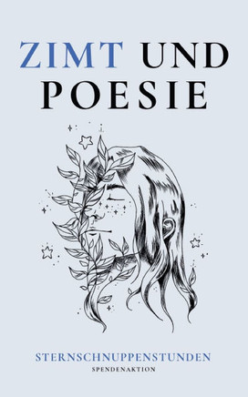Zimt und Poesie : Sternschnuppenstunden