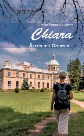 Chiara : Ärztin mit Grenzen