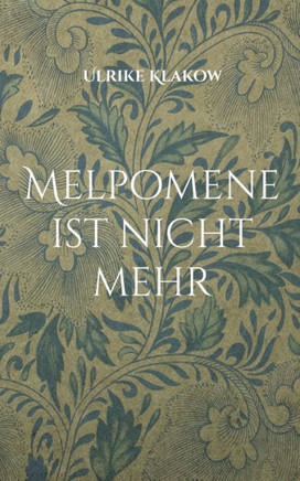Melpomene ist nicht mehr : Der Tod der Adrienne Lecouvreur