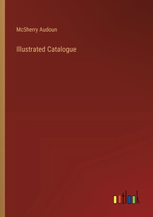 Illustrated Catalogue