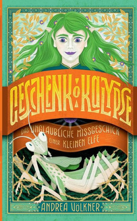 Geschenkokalypse : Das unglaubliche Missgeschick einer kleinen Elfe