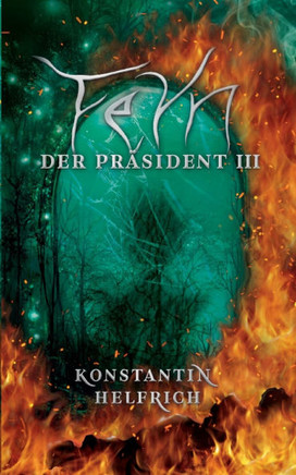 Feyn 3 : Der Präsident 3 Feyn 3 : Der Präsident 3