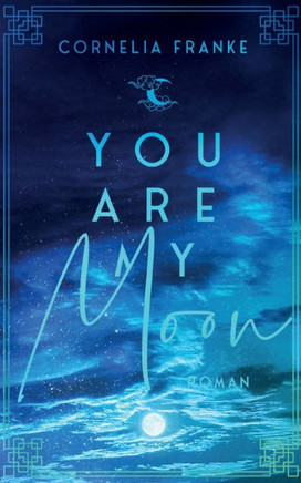 You Are My Moon : Kann man die Liebe seines Lebens einfach vergessen? - Berührende LGBTQ Romance über Mut und Selbstfindung
