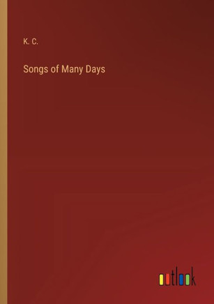 Songs of Many Days