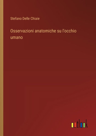 Osservazioni anatomiche su l'occhio umano