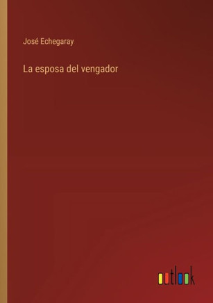 La esposa del vengador