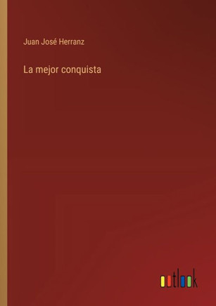 La mejor conquista