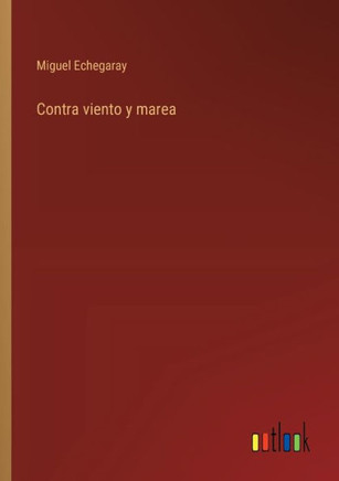 Contra viento y marea