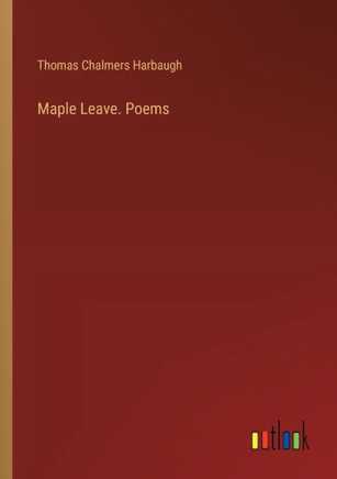Maple Leave. Poems