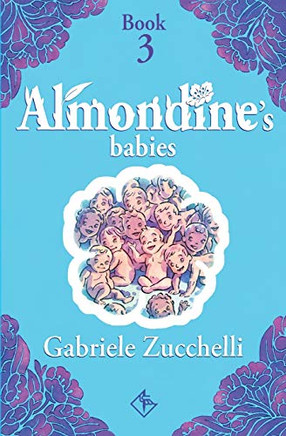 Almondines Babies: Almas mission