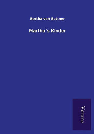 Martha ´s Kinder