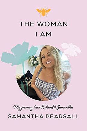 The Woman I Am - 9781838460570