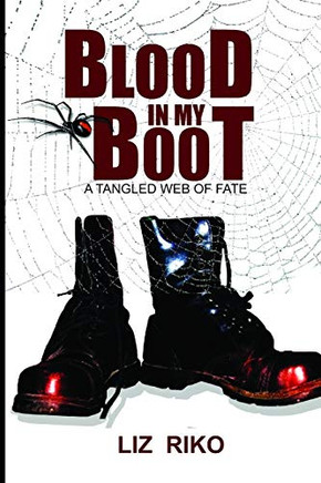 'BLOOD IN MY BOOT'