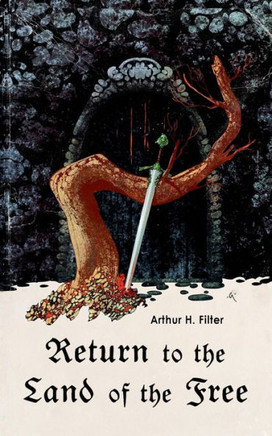 Return to the Land of the Free : Death to the Immortal Realm - Book 1 Return to the Land of the Free : Death to the Immortal Realm - Book 1