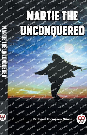 Martie the Unconquered