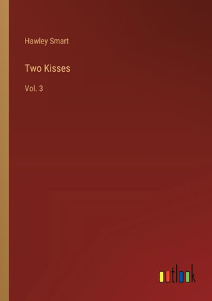 Two Kisses : Vol. 3