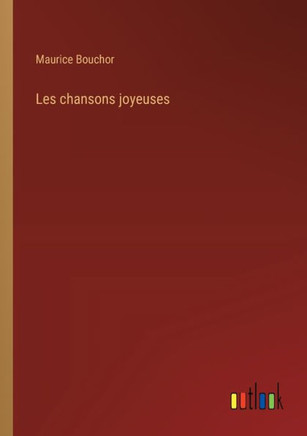 Les chansons joyeuses