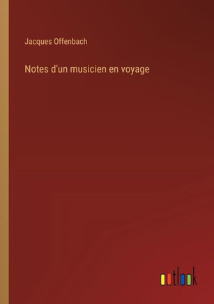 Notes d'un musicien en voyage