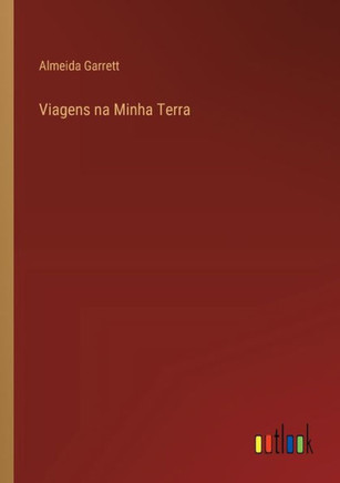 Viagens na Minha Terra