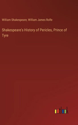 Shakespeare's History of Pericles, Prince of Tyre