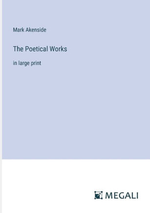 The Poetical Works : in large print