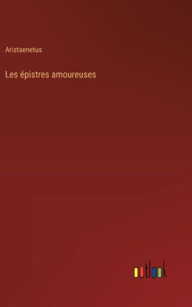 Les épistres amoureuses
