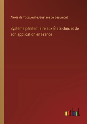Système pénitentiaire aux États-Unis et de son application en France