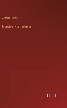Monsieur Nostradamus