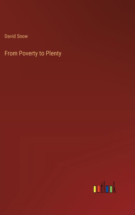 From Poverty to Plenty
