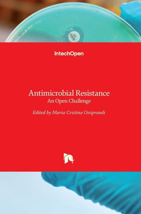 Antimicrobial Resistance : An Open Challenge