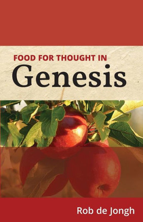 Genesis (Food for thought in the Old Testament)