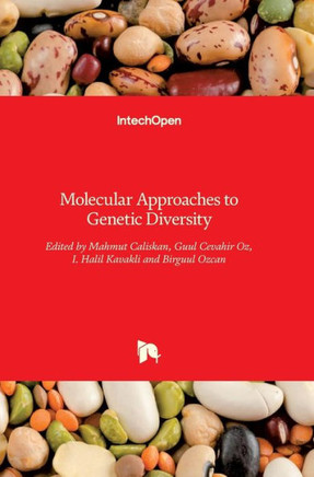 Molecular Approaches to Genetic Diversity Molecular Approaches to Genetic Diversity