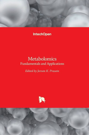 Metabolomics : Fundamentals and Applications