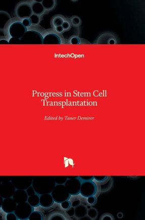 Progress in Stem Cell Transplantation