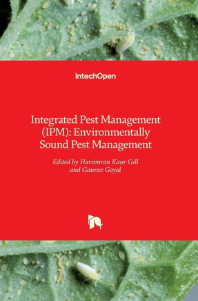 Integrated Pest Management (IPM) : Environmentally Sound Pest Management