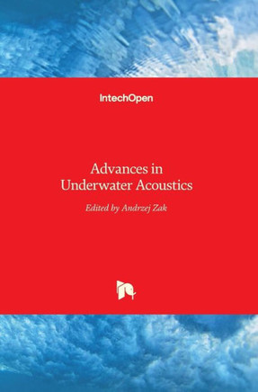 Advances inUnderwater Acoustics