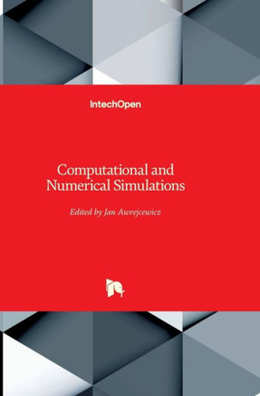 Computational and Numerical Simulations