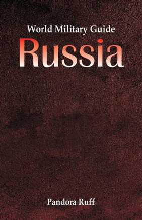 World Military Guide : Russia