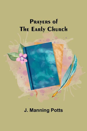 Prayers of the Early Church