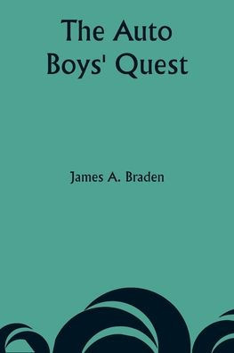 The Auto Boys' Quest