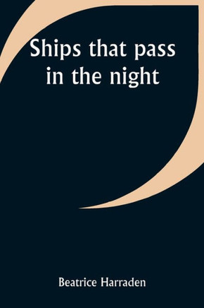 Ships that Pass in the Night
