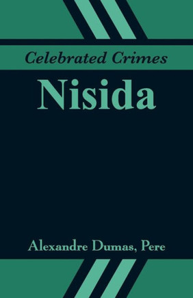 Celebrated Crimes : Nisida