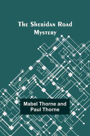 The Sheridan Road Mystery