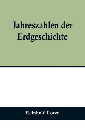 Jahreszahlen der Erdgeschichte