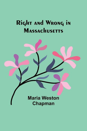 Right and Wrong in Massachusetts