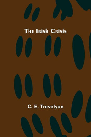 The Irish Crisis